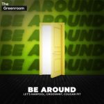 Let’s Karpool, Cougar Pit – BE AROUND