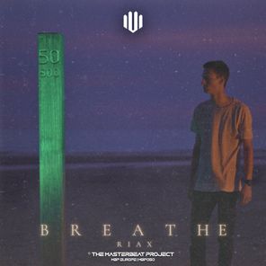 Riax – Breathe