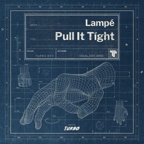 Lampe – Pull It Tight