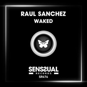 Raul Sanchez – Waked