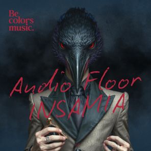 Audio Floor – Insania