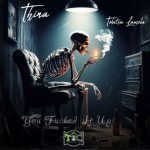 Tobetsa Lamola, Thina – You Fucked It Up