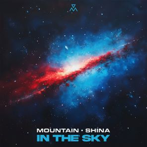 Mountain, Shina – In The Sky
