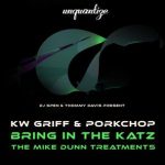 DJ Spen, KW Griff – Bring In The Katz (The Mike Dunn Treatments)