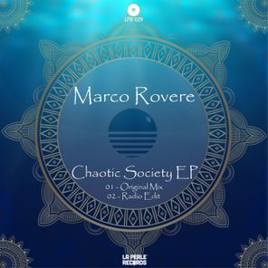 Marco Rovere – Chaotic Society