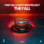 Northern Project, Toby Hill – The Fall