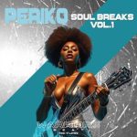 Periko – Soul Breaks, Vol. 1