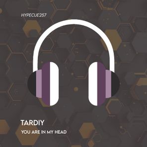 TARDIY RU – You Are in My Head