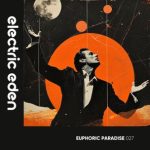 Christian Desnoyers, USH – Euphoric Paradise 027