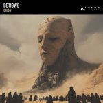 Betibwe – Orion