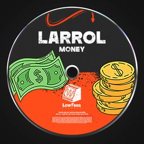 Larrol – Money