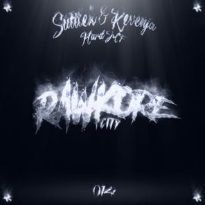 Revenja, Suttlek – Hard Mf