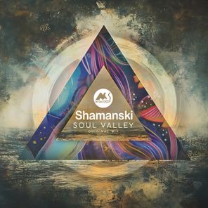 Shamanski, M-Sol DEEP – Soul Valley