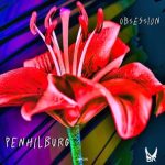 Penhilburg – Obsession