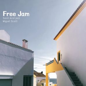 Miguel Scott, Saint Acid Jazz – Free Jam