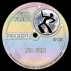 Filta Freqz – No Fun