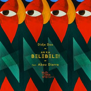 Didje Doo, Abou Diarra – An Ka Belebele