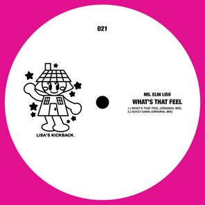 Ms. Elin Liso – What’s That Feel