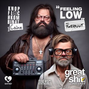 Knopfloch Kombinat, Caré – Feeling Low