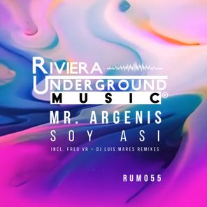 DJ Luis Mares, Mr. Argenis – Soy Asi