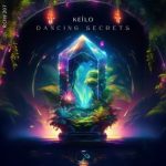 Keïlo – Dancing Secrets