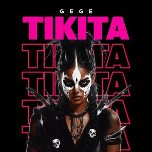 Gege – Tikita