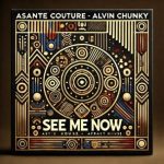 Alvin Chunky – Se Me Now