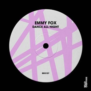 Emmy Fox – Dance All Night