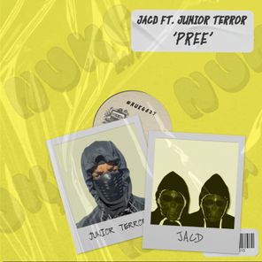 JACD, Junior Terror – Pree