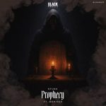 Nfunk, Dohiser – Prophecy