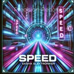 Sasha Elektroniker – Speed