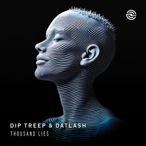 Dip Treep, Datlash – Thousand Lies