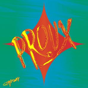 Proux – STAY FUNKY