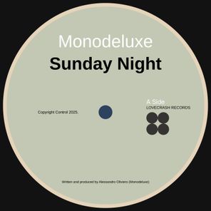 Monodeluxe – Sunday Night