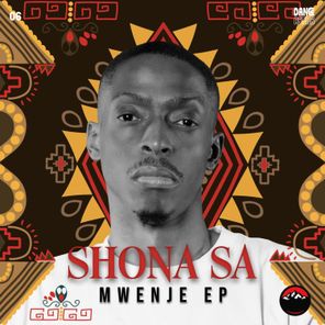 DJ Fresh (SA), Shona SA – Mwenje