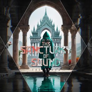 Nitram Dj - Sanctuary of Sound 1 Nitram Dj – Sanctuary of Sound