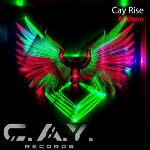 Cay Rise – Anthem