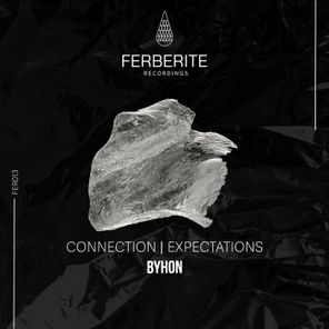 Byhon – Connection / Expectations