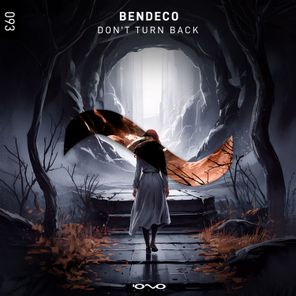 Bendeco – Don’t Turn Back