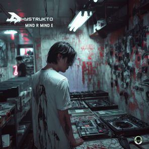 Dhystrukto – Mind R Mind E