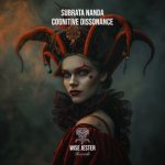 Subrata Nanda – Cognitive Dissonance