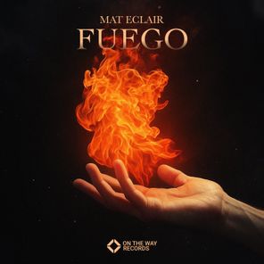 Mat Eclair – Fuego