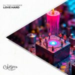 DJ TONI HAMMER – Love Hard