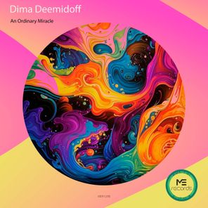 Dima Deemidoff – An Ordinary Miracle