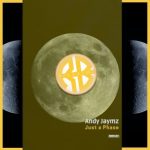 Andy Jaymz – Just a Phase
