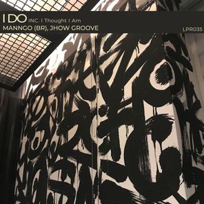 Jhow Groove, Manngo (BR) – I Do