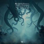 45Thieves, Uproot the Fiasco – Scream