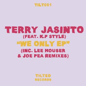 Lee Houser, Joe Pea – We Only