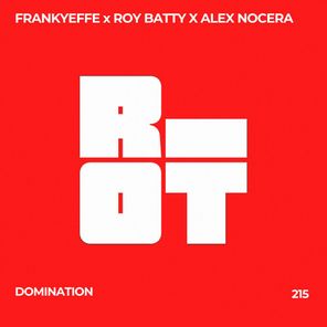 Frankyeffe, Alex Nocera – Domination