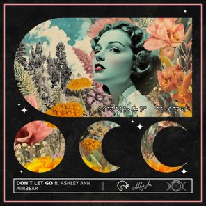 AiirBear, Ashley Ann – Don’t Let Go